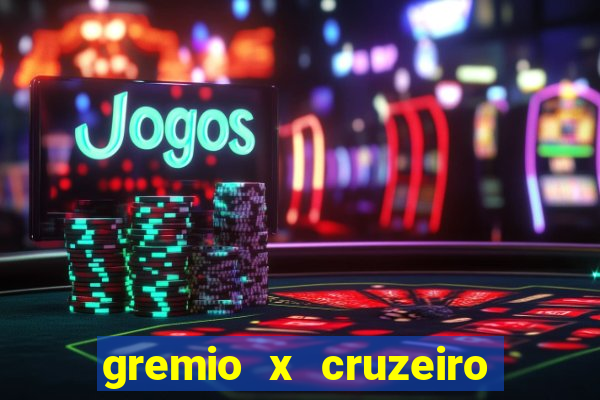 gremio x cruzeiro ao vivo hd